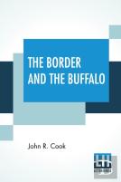 The Border And The Buffalo