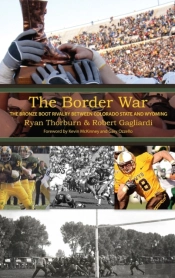 The Border War: The Bronze Boot Rivalry