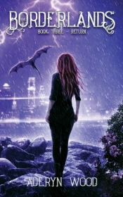 The Borderlands (Book Three)