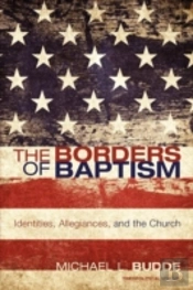 The Borders Of Baptism