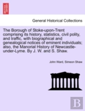 The Borough Of Stoke-Upon-Trent Comprisi