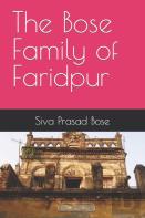 The Bose Family Of Faridpur