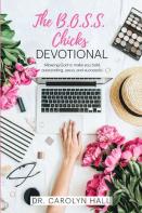 The B.O.S.S. Chicks Devotional