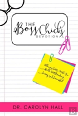 Bertrand.pt - The B.O.S.S.Chicks Devotional