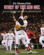 The Boston Globe Story Of The Red Sox