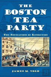 The Boston Tea Party
