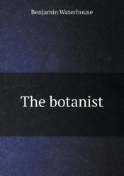 The Botanist