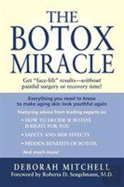 The Botox Miracle