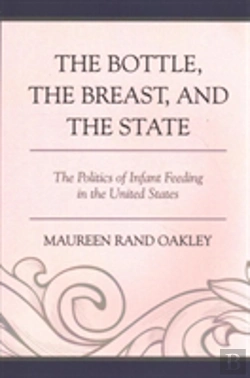 Bertrand.pt - The Bottle, The Breast, And The State