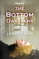 The Bottom Dwellers (The Woods Hole Mysteries Book 1)