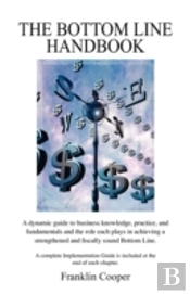 The Bottom Line Handbook