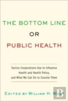 The Bottom Line Or Public Health