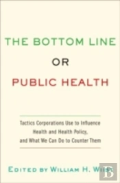 The Bottom Line Or Public Health