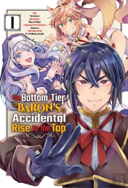 Bertrand.pt - The Bottom-Tier Baron'S Accidental Rise To The Top Vol. 1 (Manga)
