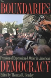 The Boundaries Of Freedom Of Expression And Order In American Democracy