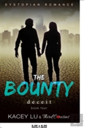 The Bounty - Deceit (Book 4) Dystopian Romance