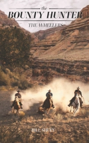 The Bounty Hunter - The Wheelers