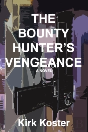 The Bounty Hunter'S Vengeance