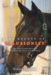 The Bounty Of Illusionist