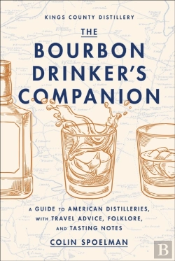 Bertrand.pt - The Bourbon Drinker'S Companion
