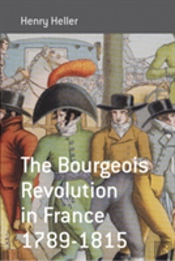 Bertrand.pt - The Bourgeois Revolution In France, 1789-1815