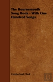 The Bournemouth Song Book - With One Hun