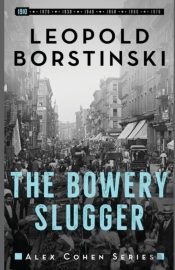 The Bowery Slugger