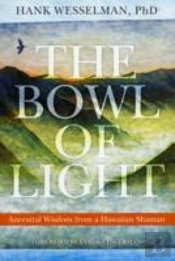 The Bowl Of Light