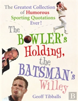 Bertrand.pt - The Bowler'S Holding, The Batsman'S Willey