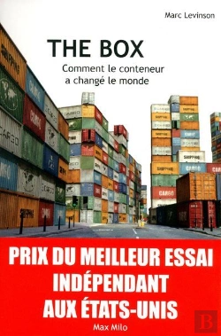 Bertrand.pt - The Box ; Comment Le Conteneur A Changé Le Monde