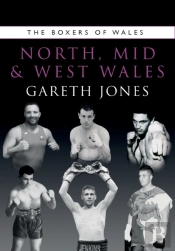 The Boxers Of North, Mid And West Wales