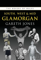 The Boxers Of South, West & Mid Glamorgan