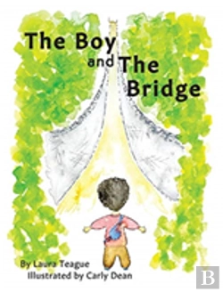 Bertrand.pt - The Boy And The Bridge