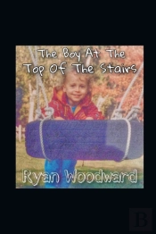 The Boy At The Top Of The Stairs