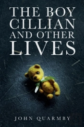 The Boy Cillian And Other Lives