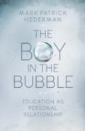 The Boy In The Bubble