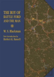 The Boy Of Battle Ford And The Man