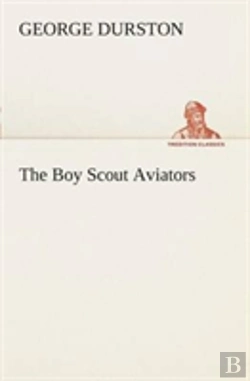 Bertrand.pt - The Boy Scout Aviators