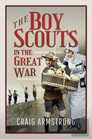 The Boy Scouts In The Great War