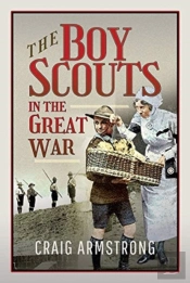 The Boy Scouts In The Great War