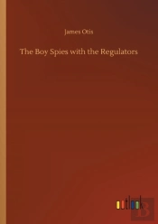The Boy Spies With The Regulators