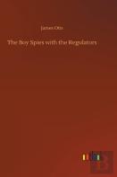 The Boy Spies With The Regulators