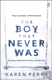 The Boy That Never Was