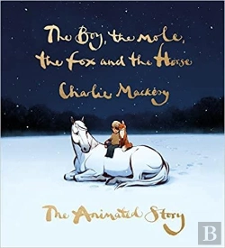 Bertrand.pt - The Boy, The Mole, The Fox And The Horse: The Animated Story