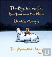 The Boy, The Mole, The Fox And The Horse: The Animated Story