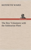 The Boy Volunteers With The Submarine Fleet