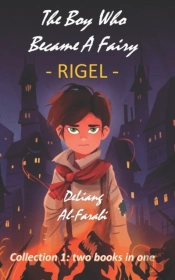 The Boy Who Became A Fairy - Rigel