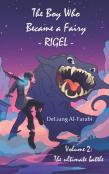 The Boy Who Became A Fairy, Rigel - Volume 2