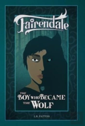 The Boy Who Became The Wolf