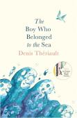 The Boy Who Belonged To The Sea